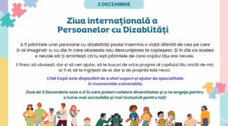 3 Decembrie – ZIUA INTERNAȚIONALĂ A PERS. CU DIZABILITĂȚI